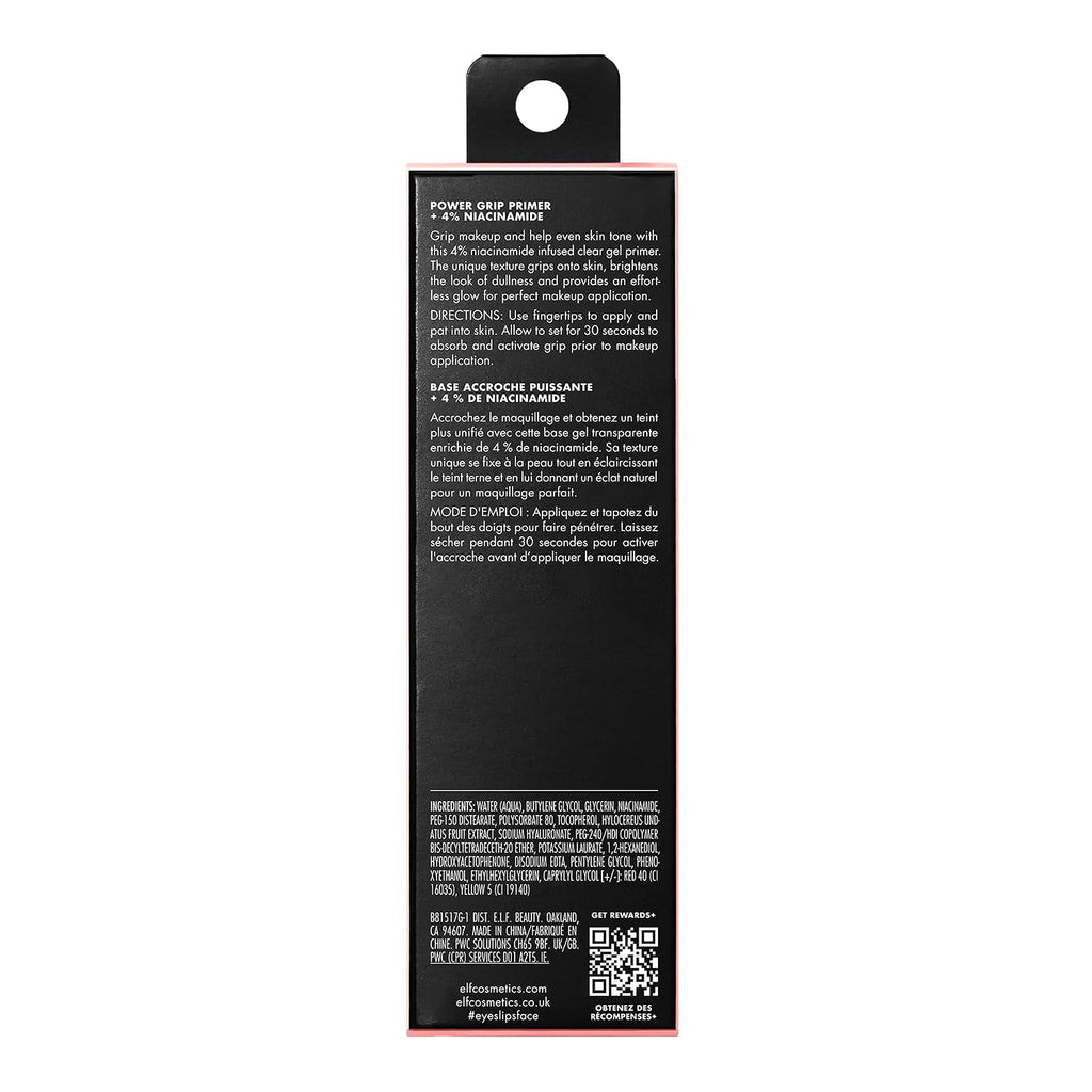 e.l.f. Power Grip Primer + 4% Niacinamide. Gripping Gel Primer. 0.811 Fl Oz | Brightening Formula. Ultra-Dewy & Glowing Finish. Long-Lasting Wear. Hydrating Gel Base. Lightweight. Vegan & Cruelty-Free