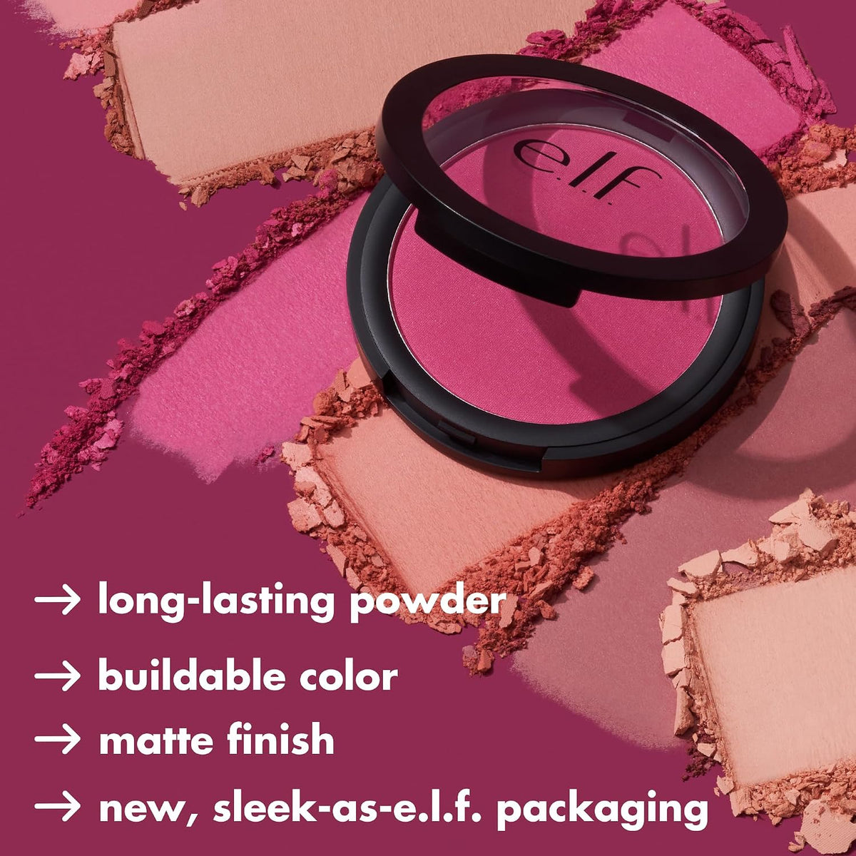e.l.f. Primer-Infused Matte Blush. Always Vibrant | Long-Lasting. Lightweight & Buildable Powder Blush. Delivers A Matte Finish. Vegan & Cruelty-Free