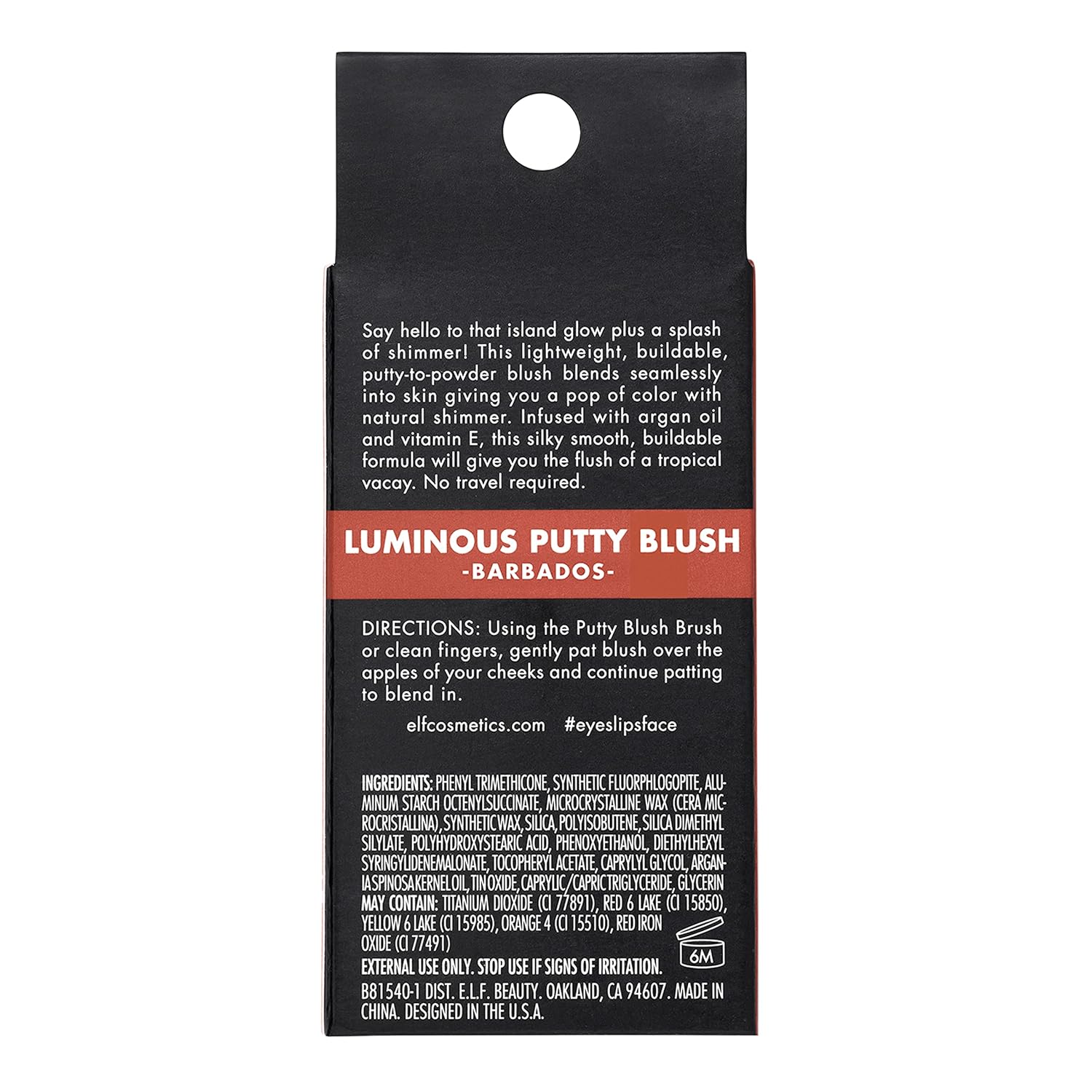 e.l.f. Luminous Putty Blush. Putty-to-Powder. Buildable Blush With A Subtle Shimmer Finish. Highly Pigmented & Creamy. Vegan & Cruelty-Free. Barbados
